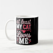 Tenminste mijn kat houdt van mij Funny Anti-valent Koffiemok (Links)