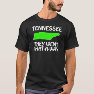 Tennessee - Ze gingen die kant uit T-shirt