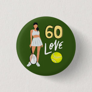 Tennis 60ste verjaardag voor vrouwelijke speler ronde button 3,2 cm
