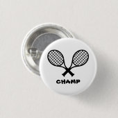 Tennis Champ Badge Ronde Button 3,2 Cm (Voorkant /achterkant)