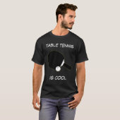 Tennis de table est Cool personnalisable T-shirt (Devant entier)