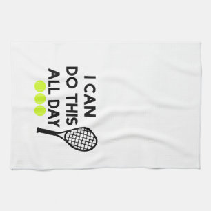 Tennis "Ik kan dit de hele dag doen" handdoek
