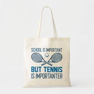 Tennis is belangrijk tote bag