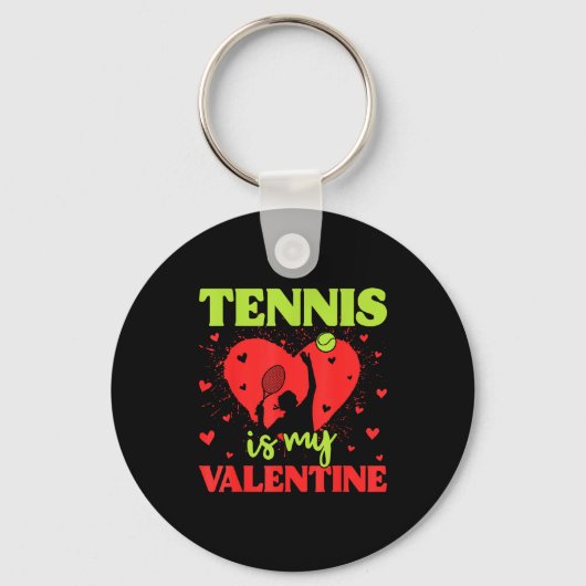 Tennis Is My Valentine Cool Srt Motivation Player  Sleutelhanger (Voorkant)