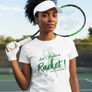 Tennis Let's Make a Racket Bachelorette-feest T-shirt