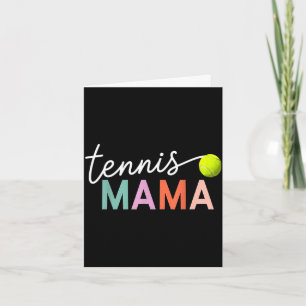 Tennis mama moeder tennisbal speler cadeau moederd kaart