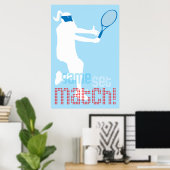 Tennis Poster - Game Set Match! (Thuiskantoor)