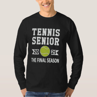 Tennis Senior Class 2025 High School Senior Night T-shirt