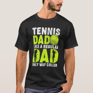 Tennis vader als een gewone vader tennisspeler vad t-shirt