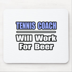 Tenniscoach... zal werken voor bier muismat
