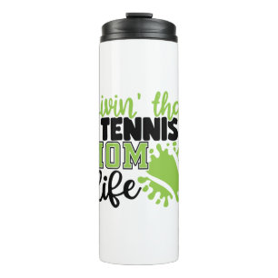 Tennisser Leef dat leven van een tennismama Thermosbeker