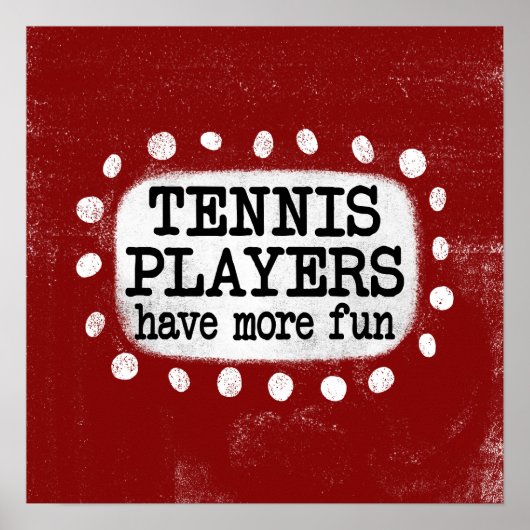 Tennissers hebben meer plezier Poster Wall Art (Voorkant)
