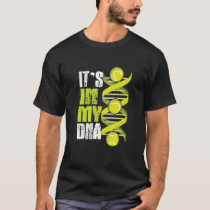 Tennisspeler in mijn DNA gemaakt van Tennis Balls T-shirt