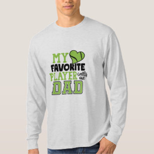 Tennisspeler Mijn favoriete speler noemt me papa T-shirt