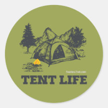 Tent Life