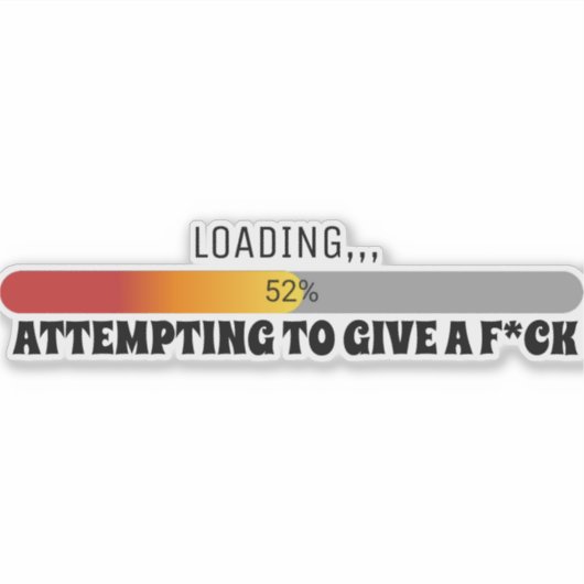 Tentative de donner un,,, Sticker (Devant)