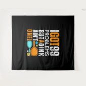 Tenture 99 problèmes mais un coup de pouce n'est pas un (Devant (Horizontal))