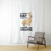 Tenture A Good Day Starts With Coffee & Giraffe Gift Funny (En situation)