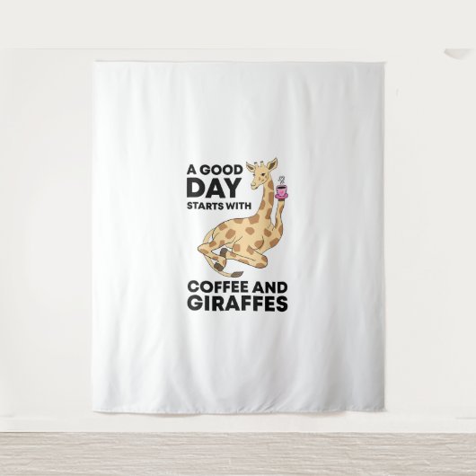 Tenture A Good Day Starts With Coffee & Giraffe Gift Funny (Devant)