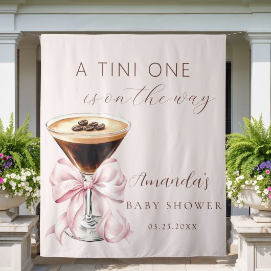 Tenture A tini One Espresso Martini Baby Shower Backdrop