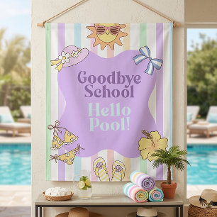 Tenture Adieu école Bonjour Fête Rayures Piscine