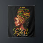 Tenture African American Girl Dieu Says I Am Black Pride<br><div class="desc">African American Girl Dieu Says I Am Black Pride</div>