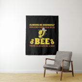 Tenture Always Be A Bee Bee Gifts, I Love Bee, Beekeeping (En situation)