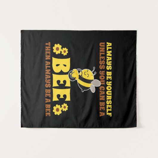 Tenture Always Be A Bee Bee Gifts, I Love Bee, Beekeeping (Devant (Horizontal))