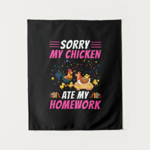 Tenture Amateur de poulet Mon poulet a mangé mes devoirs