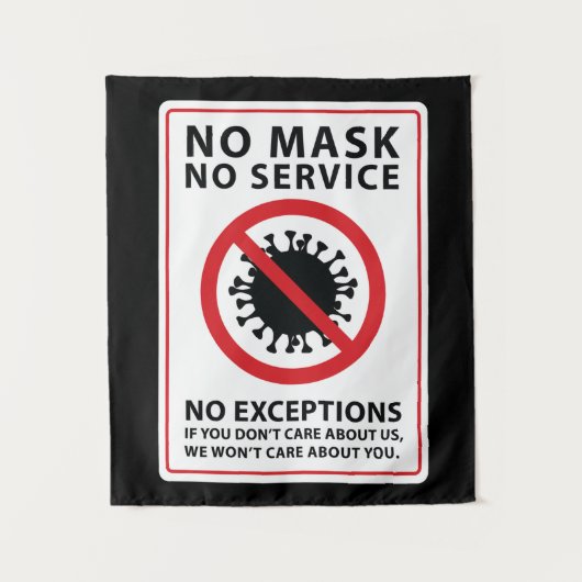 Tenture aucun masque aucun service aucune exception (Devant)