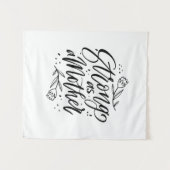 Tenture Aussi Forte Qu'une Mère (Devant (Horizontal))