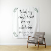 Tenture Avec Tout Mon Coeur Mariage Verdure Personnalisée (En situation)