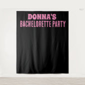 TENTURE BACHELORETTE PARTY BACKDROP TAPESTRY PERSONNALISÉ (Devant)
