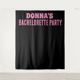 TENTURE BACHELORETTE PARTY BACKDROP TAPESTRY PERSONNALISÉ