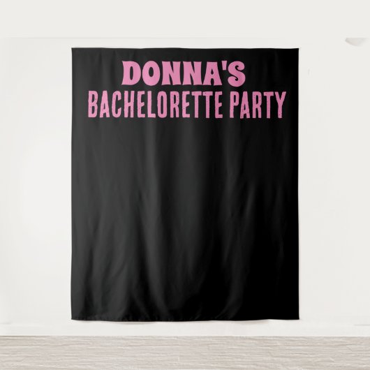 TENTURE BACHELORETTE PARTY BACKDROP TAPESTRY PERSONNALISÉ (Devant)