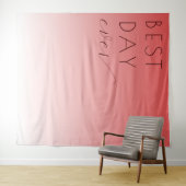Tenture Best Day Ever Joyful Pink Gradient Minimalist (En situation (horizontale))