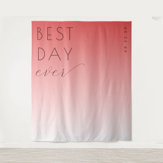 Tenture Best Day Ever Joyful Pink Gradient Minimalist (Devant)