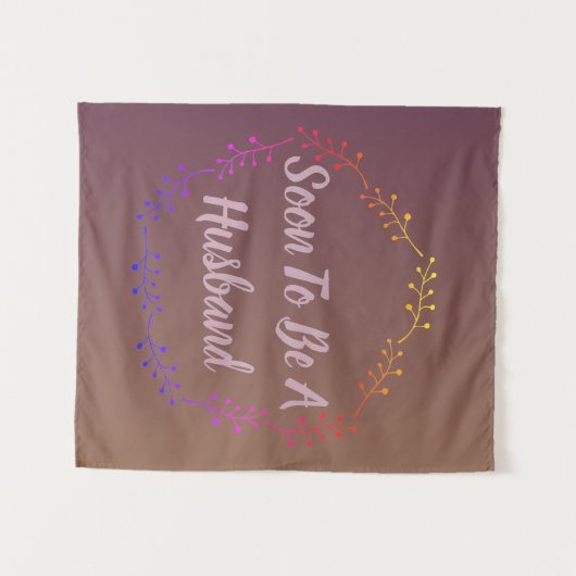 Tenture Bientôt Être Un Mari (Devant (Horizontal))