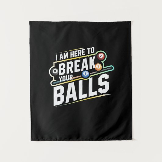 Tenture Billard Snooker Est Là Pour Briser Vos Ballons (Devant)