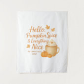 Tenture Bonjour, Pumpkin Spice & Everything Nice Print (Devant)