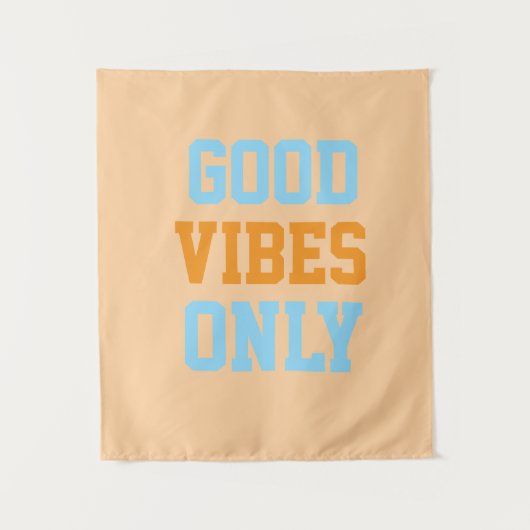 Tenture Bonne Vibration Seulement (Devant)