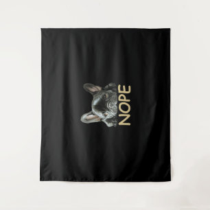 Tenture Bouledogue Français Cadeaux Frenchie Nope