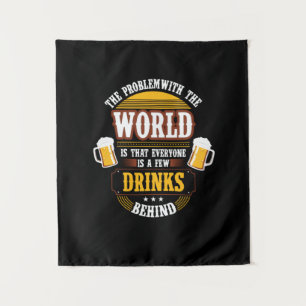 Tenture Buveur de bière tout le monde a quelques verres de