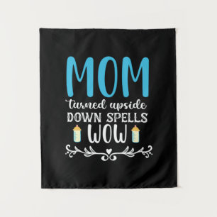 Tenture Cadeau Maman Renversée Wow