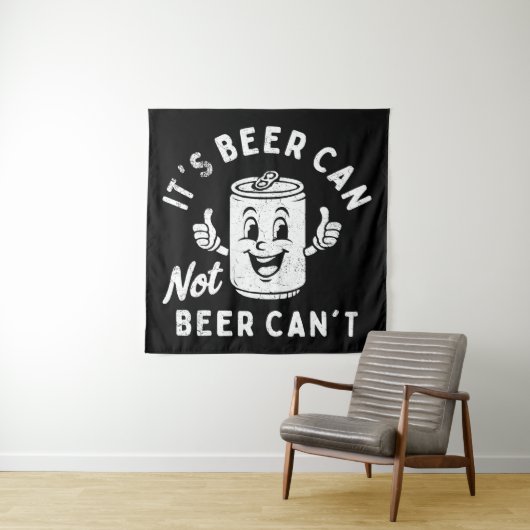Tenture C'est Bière Peut Pas Bière Peut Pas Drôle Soirée B (En situation)