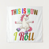 Tenture C'est comme ça que je roule - Licorne en patins à (Devant)