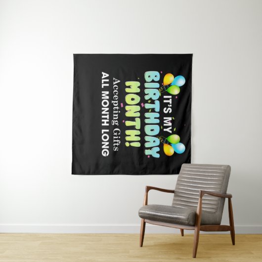 Tenture C'est mon mois d'anniversaire, accepte les cadeaux (En situation (horizontale))