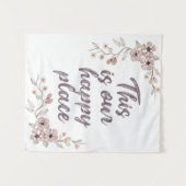 Tenture C'Est Notre Endroit Heureux (Devant (Horizontal))