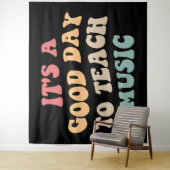 Tenture C'est un bon jour pour apprendre la musique II (En situation)