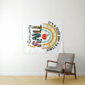 Tenture C'est une bonne journée pour apprendre à de minusc (En situation (horizontale))